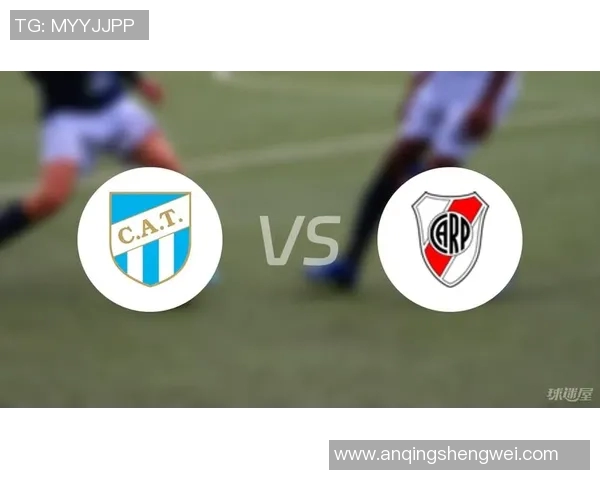 河床与图库曼的对决分析：战术布局与球员表现的深度剖析